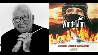 The Wind and the Lion - Main Title - End Title (Jerry Goldsmith - 1975)