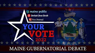 Maine Gubernatorial Debate- Live streamed version of the televised program