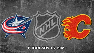NHL Blue Jackets vs Flames | Feb.15, 2022