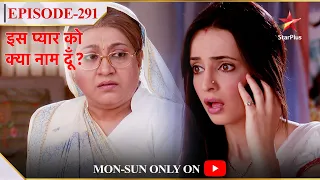 Iss Pyar Ko Kya Naam Doon? | Season 1 | Episode 291 | Kya Dadiji karegi Khushi ko accept?