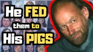 The EVIL Pig Farm Killer - Robert William Pickton