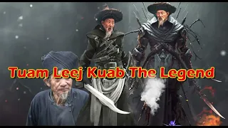 Tuam Leej Kuab The Hmong Shaman Warrior (Part 2800)