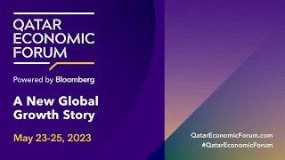 Qatar Economic Forum | Day 3 | Session 1