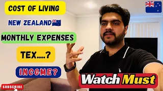 Living cost in New Zealand 🇳🇿|monthly expenses |income in newzealand |Tex In New Zealand