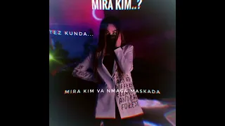 #Uzmir Mira Kim nimaga maskasini ochmaydi #mira