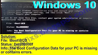 Solution: File: BootBCD, Status: 0xc000000f, error Windows 10