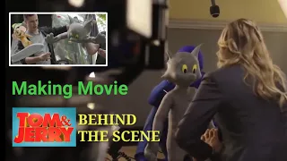 Tom and Jerry movie 2021 | Behind the scene | Making movie