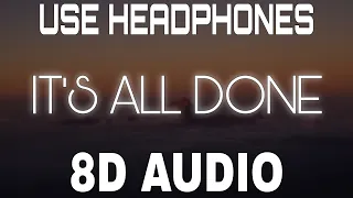 It's All Done [8D AUDIO] Harnoor | Yeah Proof | Ilam | 8D Punjabi Songs 2021