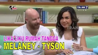 [FULL] LIKA LIKU RUMAH TANGGA MELANEY RICARDO & TYSON | FYP (16/08/22)