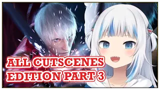 Gawr Gura plays DMC3 : All Cutscenes Edition, Part 3