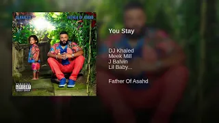 DJ Khaled - You Stay ft. Meek Mill, J Balvin, Lil Baby, Jeremih INSTRUMENTAL (ReProd. by Squeak)