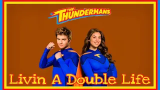 The Thundermans - Livin A Double Life Theme Song (Versão Alongada)