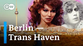 How Berlin became a hub for trans people | DW History and Culture