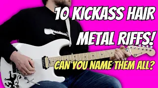 10 Kickass Hair Metal Riffs! - Can you name them all? (w/TAB)