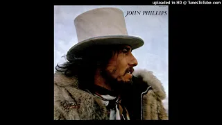 John Phillips - Mississippi (Remastered)