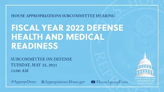 Fiscal Year 2022 Defense Health and Medical Readiness (EventID=112667)