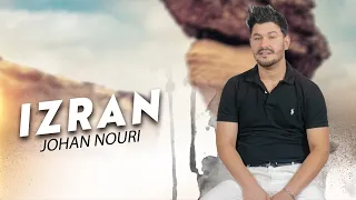Johan Nouri - Izran (EXCLUSIVE Officiel Music ) - 2023