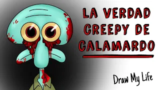 La verdad creepy de Calamardo 🐙 Draw My Life Historia de Terror