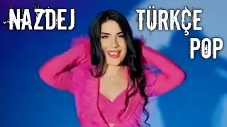 Türkçe En İyi Pop Şarkılar / Nazdej 2023 / En İyiler