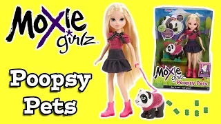 Moxie Girlz Poopsy Pets Review