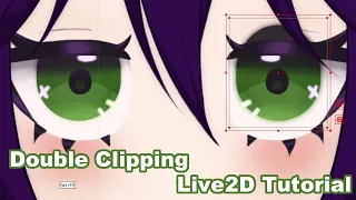 LIVE2D | Tutorial | Double Clipping
