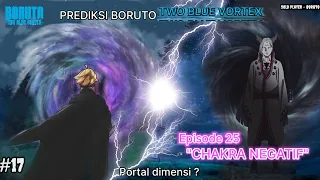 BORUTO MENEMUKAN PORTAL KEBERADAAN OTSUSUKI ! - Boruto Two Blue Vortex 11 Part 17
