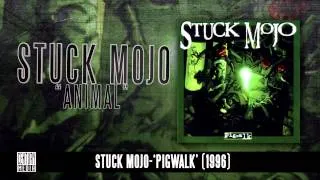 STUCK MOJO - Animal (Album Track)