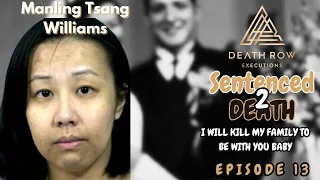 Manling 'Myspace' Williams Kills Her Family to be w/ LOVER-Death Row Executions