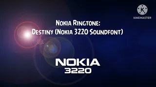 Nokia ringtone - Destiny (Nokia 3220 Soundfont)