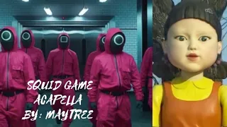 SQUID GAME ACAPELLA | TOPLIST OF MAYTREE 🎧 | TOPLIST MIX