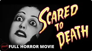 Horror Film | SCARED TO DEATH (1946) FULL MOVIE | Bela Lugosi, George Zucco Classic Collection