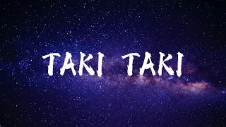 DJ Snake - "TAKI-TAKI" ft. Selena Gomez,Ozuna,Cardi B (lyrics)