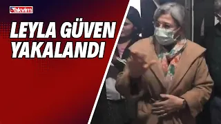 Leyla Güven, HDP milletvekili Semra Güzel'in evinde yakalandı