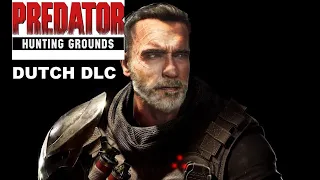 Predator: Hunting Grounds -  Dutch 2025 DLC Pack