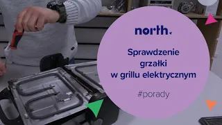 Jak sprawdzić grzałkę w grillu elektrycznym Tefal? | North.pl