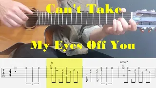 Can't Take My Eyes Off You - Frankie Valli - Fingerstyle guitar with tabs