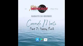 Mitology in the mix (59) Part 2: HAPPY FUNK (24/06/23) RADIO MITOLOGY 70/80 by Corrado Monti