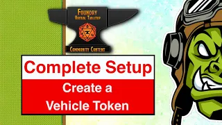 FoundryVTT - Setting up a Vehicle Token