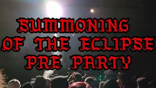 SUMMONING OF THE ECLIPSE PRE PARTY!!