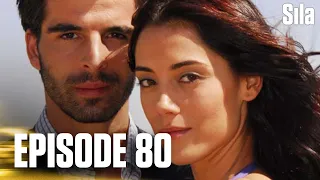 Sila - Episode 80