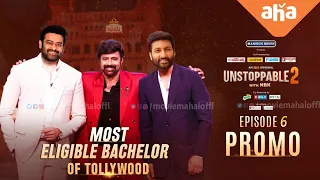 Unstoppable With NBK S2 Episode 6 | Prabhas | Gopichand