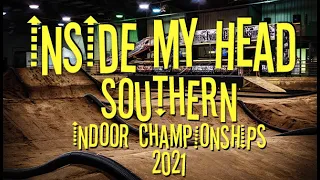 Inside My Head: Southern Indoor Championships Qualifying Commentary