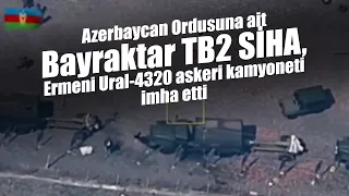 Azerbaycan Ordusuna ait Bayraktar TB2 SİHA, Ermeni Ural-4320 askeri kamyoneti imha etti