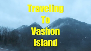 Traveling to Vashon Island