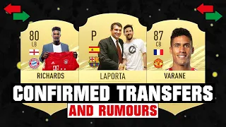 FIFA 22 | New Confirmed Transfers & Rumours! 😱🔥 ft. Laporta, Richards, Varane... etc