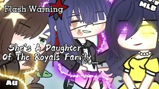 🦋||She's A Daughter Of The Royal Family《🌃》 Meme✏ [] MLB🐞 [] 🌠AU•