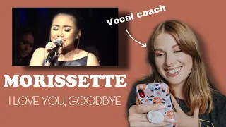 Vocal coach reacts to Morissette- “I love you goodbye”