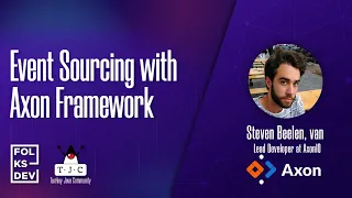 Event Sourcing and Axon Framework with Steven Beelen