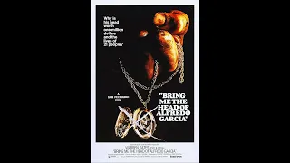 Bring Me the Head of Alfredo Garcia Radio Spot #1 (1974)