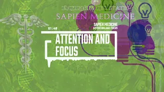Attention and Focus (Morphogenic Field, Energetically Programmed) ADHD help by Sapien Medicine